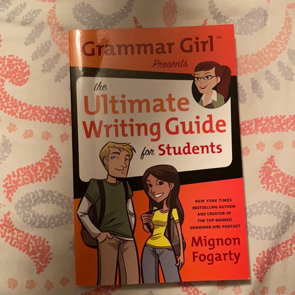 Grammar Girl The Ultimate Writing Guide 4 Students